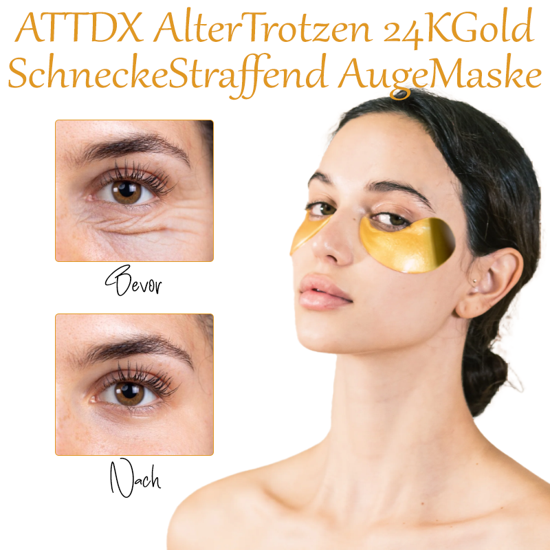 ATTDX AlterTrotzen 24KGold SchneckeStraffend AugeMaske